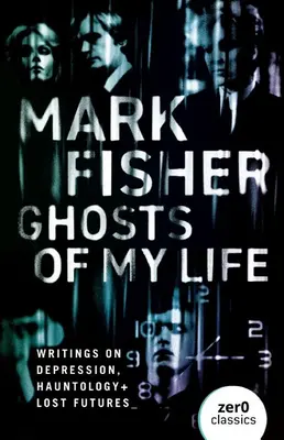 Ghosts of My Life